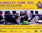 Equality Camp 2022, robótica, ciencia, arte y tecnología en Isadora Duncan