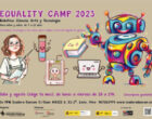 Equality Camp 2023, robótica, ciencia, arte, tecnología y deporte en Isadora Duncan
